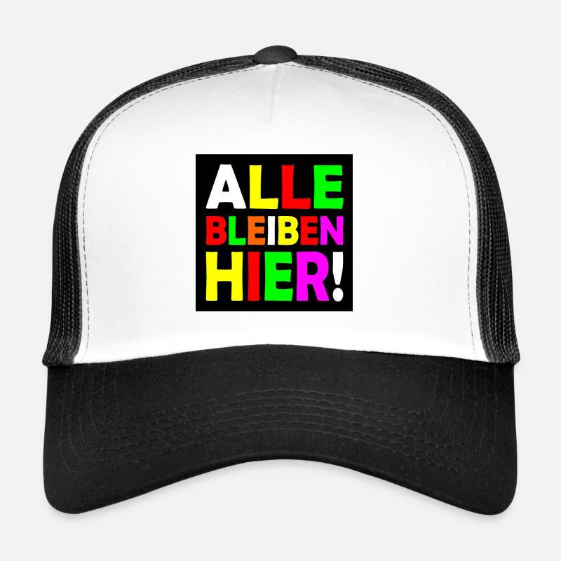 Tout le monde reste ici Casquette trucker 