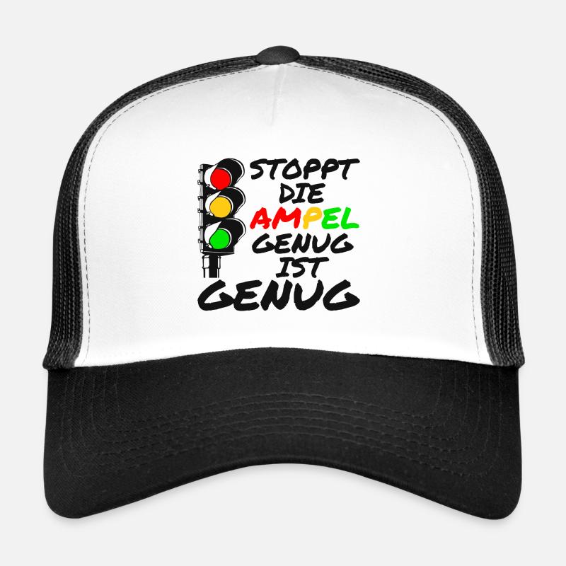 Stop the traffic lights - Enough is enough Trucker Cap