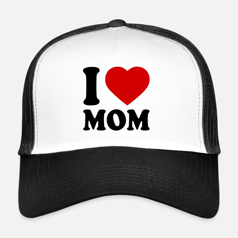 I love mom Casquette trucker 