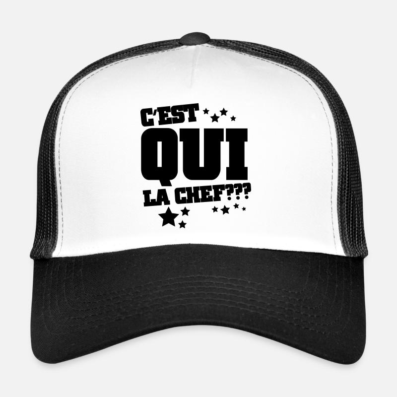 C'est qui la chef - Casquette trucker  - blanc/noir