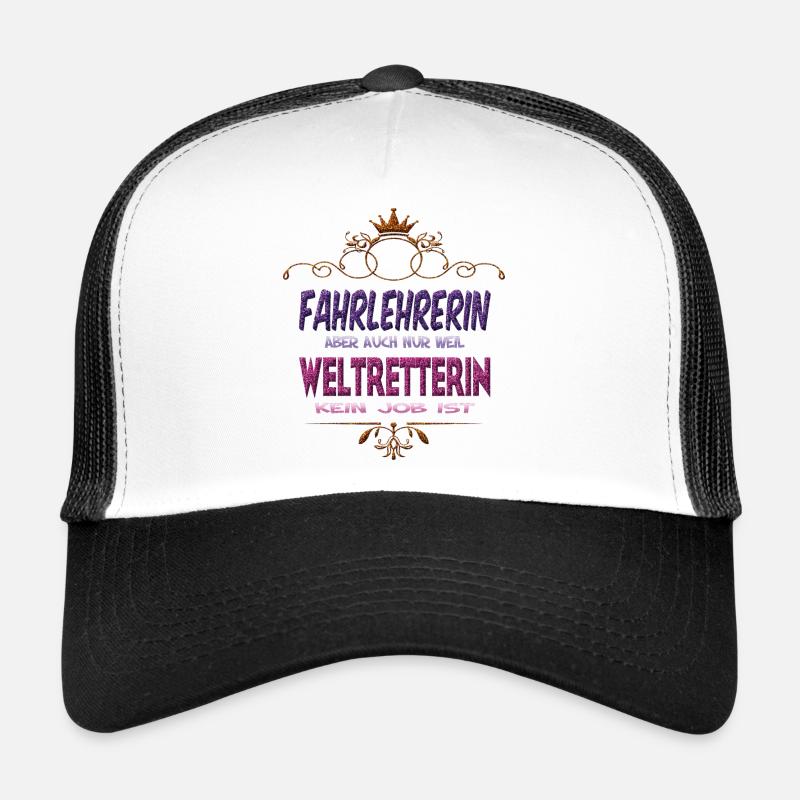 Fahrlehrerin Weltretterin Trucker Cap