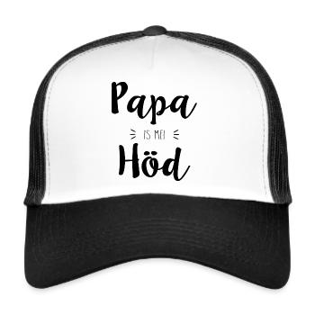 Papa is mei Höd - Trucker Cap - Weiß/Schwarz - Vorne