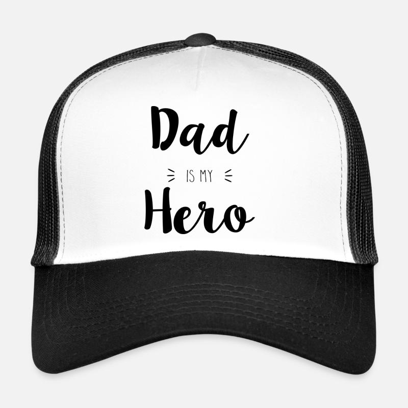 Dad is my Hero Trucker Cap