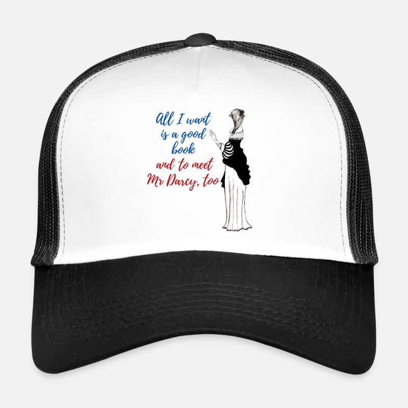 A good book and Mr Darcy Trucker Cap