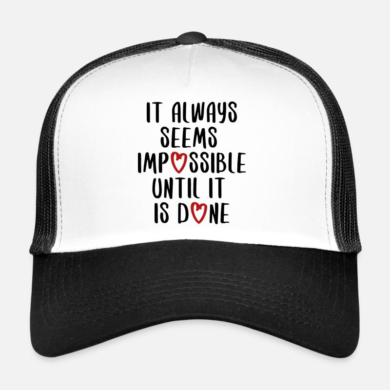 citations citation motivation inspiration impossible Casquette trucker 