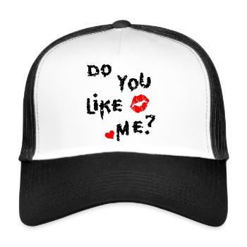 do You like Me ? mit Herz und Kußmund - Trucker Cap - Weiß/Schwarz - Vorne