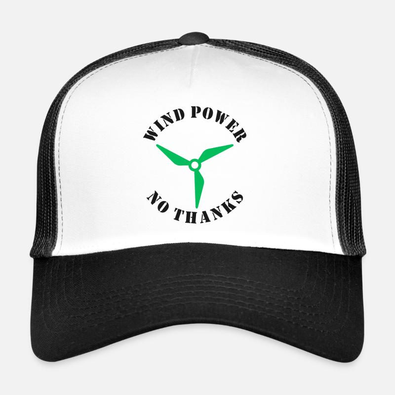 Wind Power No Thanks Trucker Cap