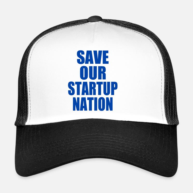 save our startup nation Trucker Cap