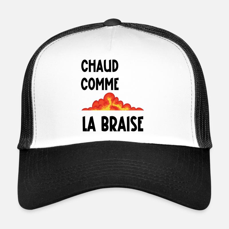 chaud comme la braise Casquette trucker 
