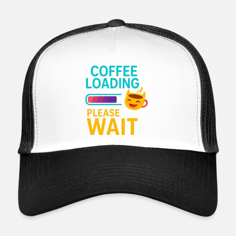 Café Charge Patience Dire Design Casquette trucker 