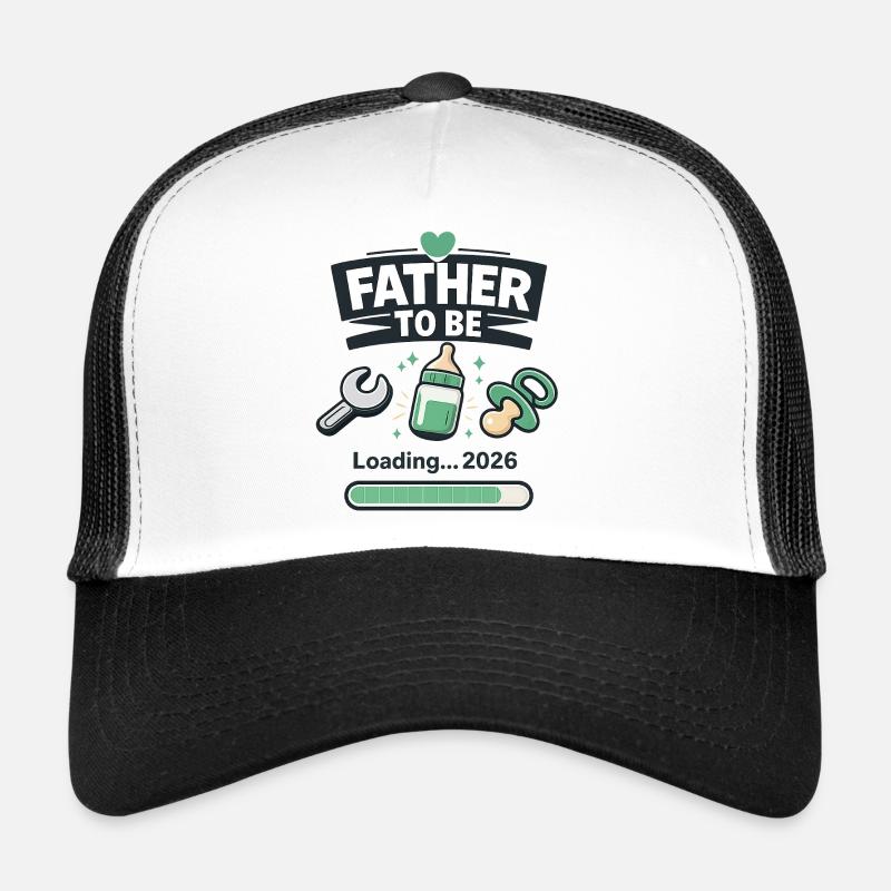 Father To Be Loading 2026 Trucker Cap