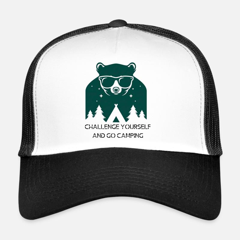 Challenge yourself and go camping Casquette trucker 