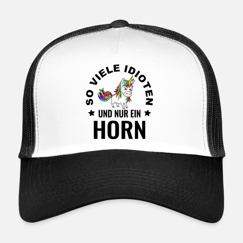 Einhorn Spruch lustig frech so viele Idioten dumm Trucker Cap