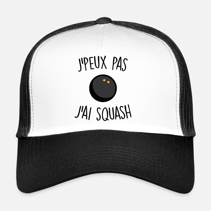 J'peux pas j'ai squash Casquette trucker 