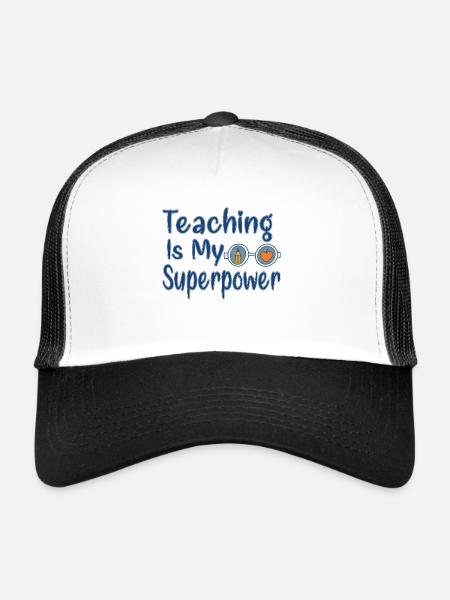 Teaching Is My Superpower, Teacher gift - Trucker Cap - white/black - Front