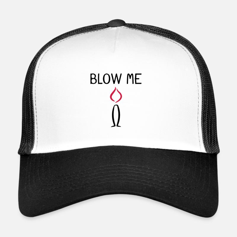 Souffle-moi une bougie Casquette trucker 