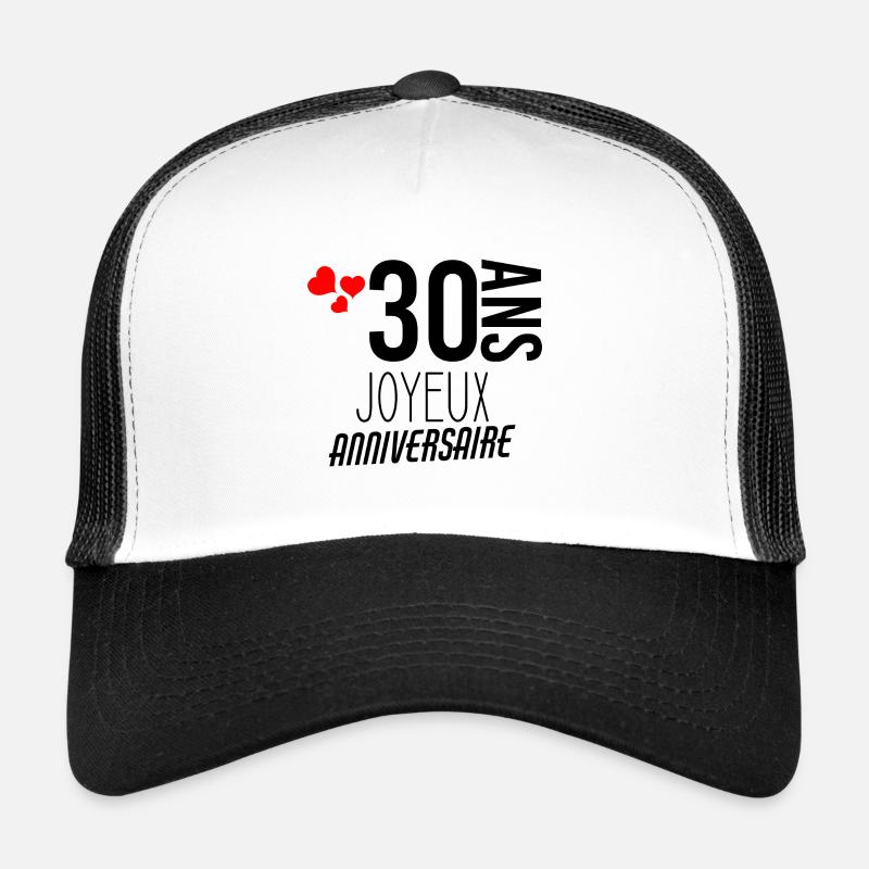 Joyeux anniversaire 30 ans Casquette trucker 