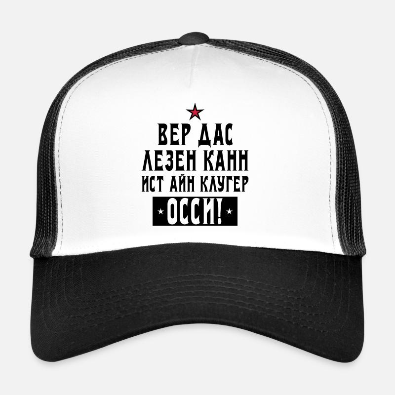 131 Wer das lesen kann ist ein kluger Ossi Stern - Trucker Cap - Weiß/Schwarz
