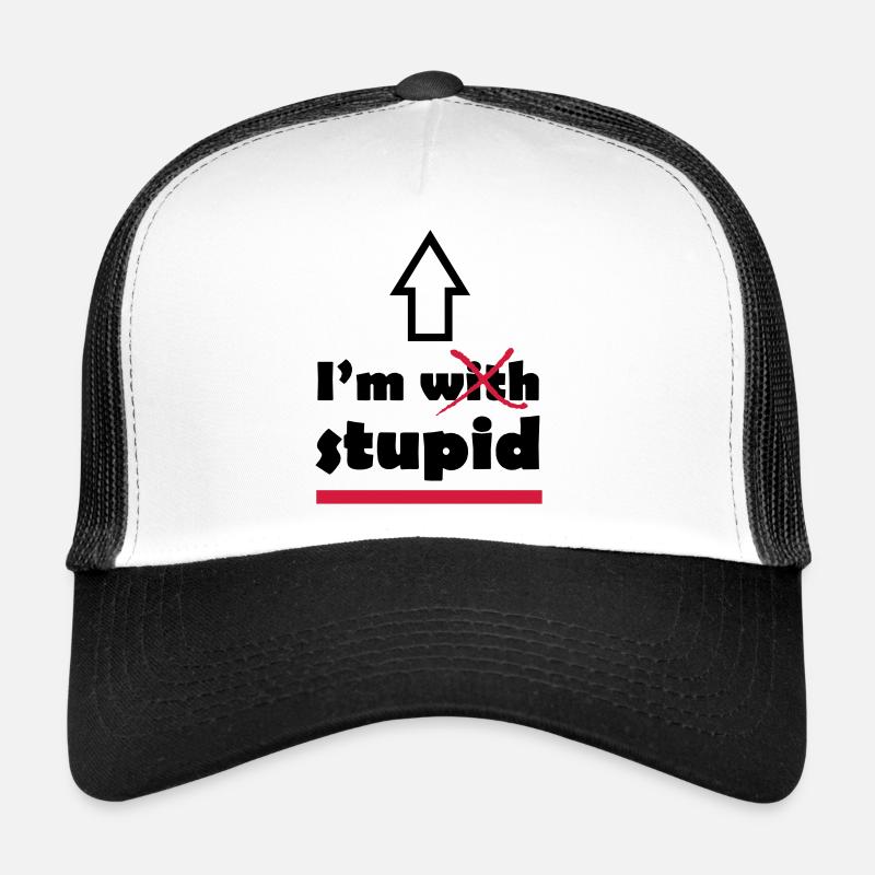 Je suis avec stupide Casquette trucker 