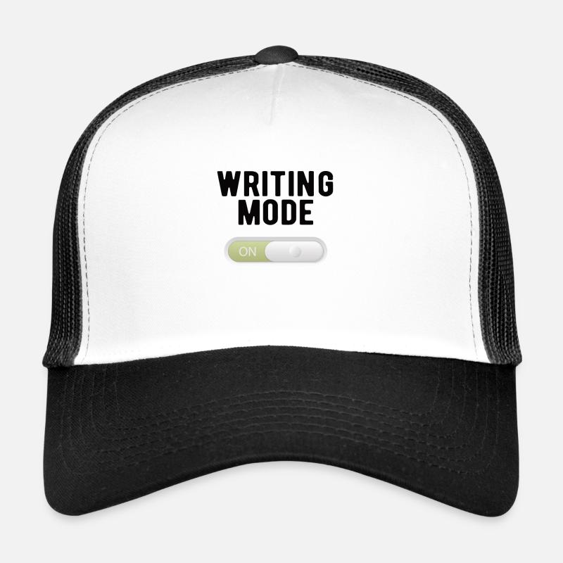 ÉCRIVAIN: Mode d'écriture activé Casquette trucker 