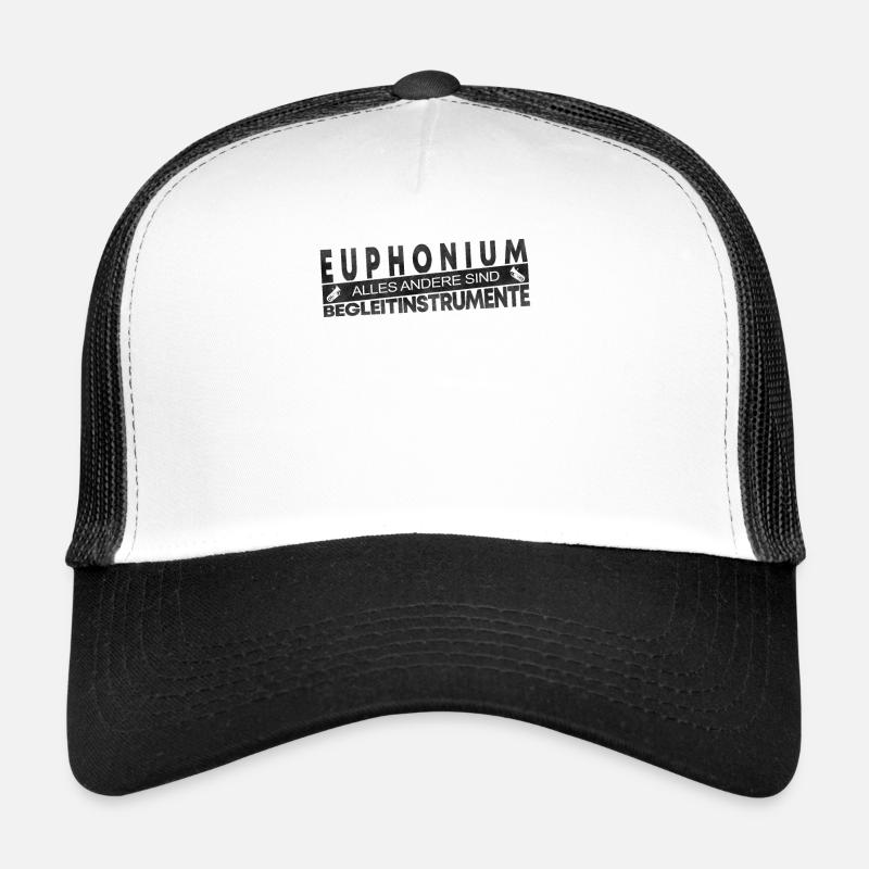 Euphonium Alles Andere Begleitinstrumente Geschenk - Trucker Cap - Weiß/Schwarz