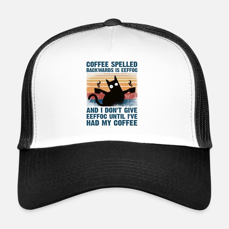Coffee spelled backwards is eeffoc Kaffee Koffein Trucker Cap