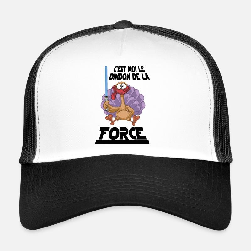 Le dindon de la force - Parodie Humour Fun Cool - Casquette trucker  - blanc/noir