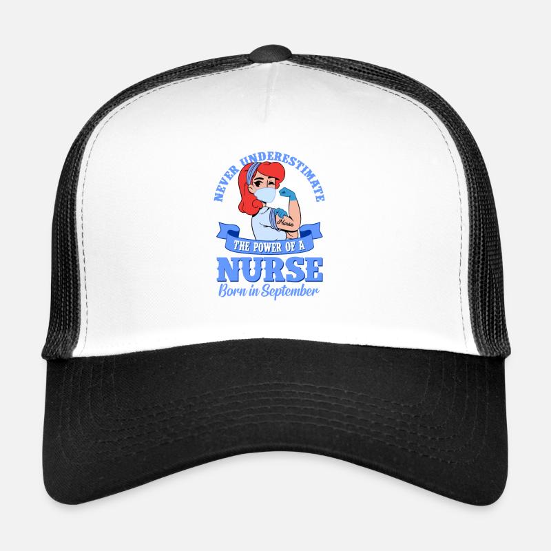 Krankenschwester Power geboren im September Trucker Cap