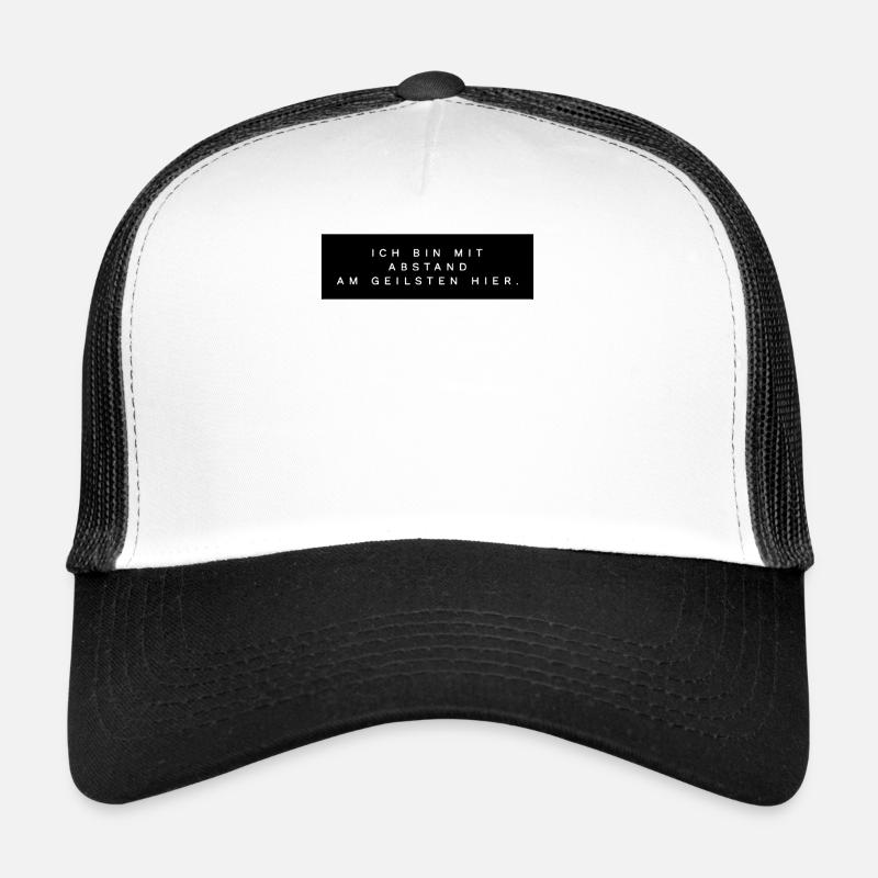 Ich bin mit Abstand der Geilste lustiger Spruch Trucker Cap