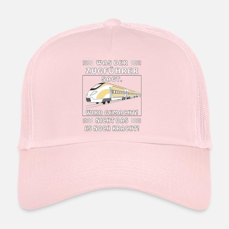 WAS DER ZUGFÜHRER SAGT WIRD GEMACHT Trucker Cap