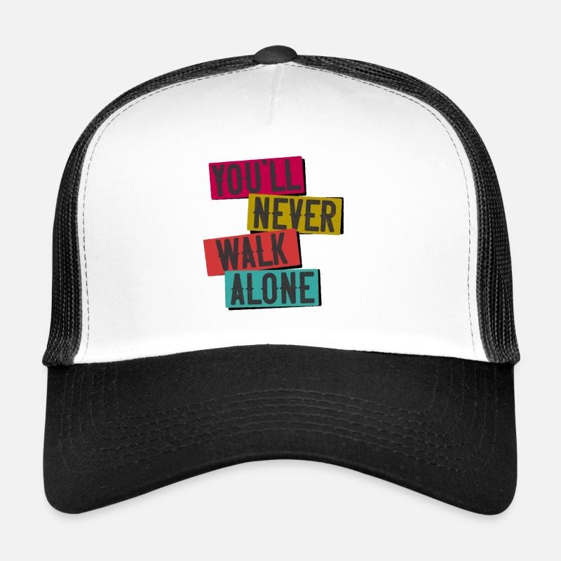 Foot Sort You ll Never Walk Alone Casquette trucker 