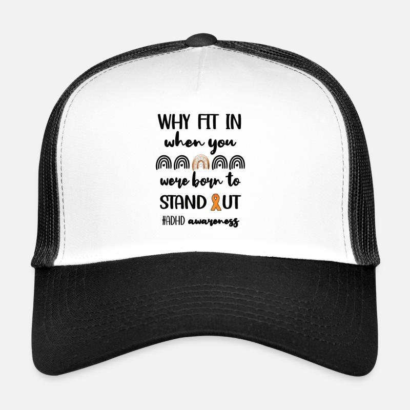 TDAH Déficit d’attention Trouble hyperactivité Casquette trucker 