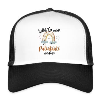 Willst Du Meine Patentante Werden Patenkind Spruch - Trucker Cap - Weiß/Schwarz - Vorne