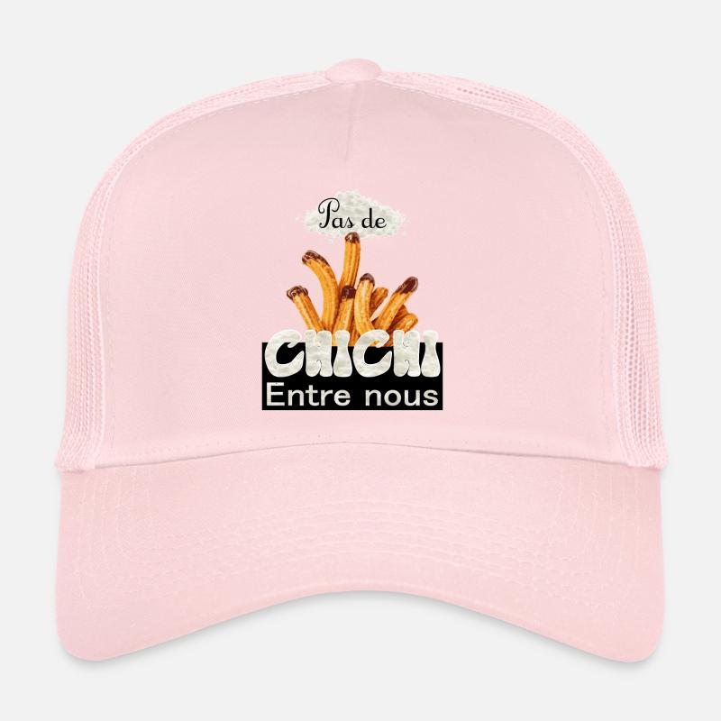 Pas de chichi entre nous Casquette trucker 
