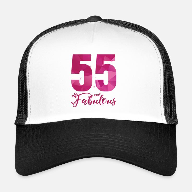 55 And Fabulous 55th Birthday B Day Trucker Cap