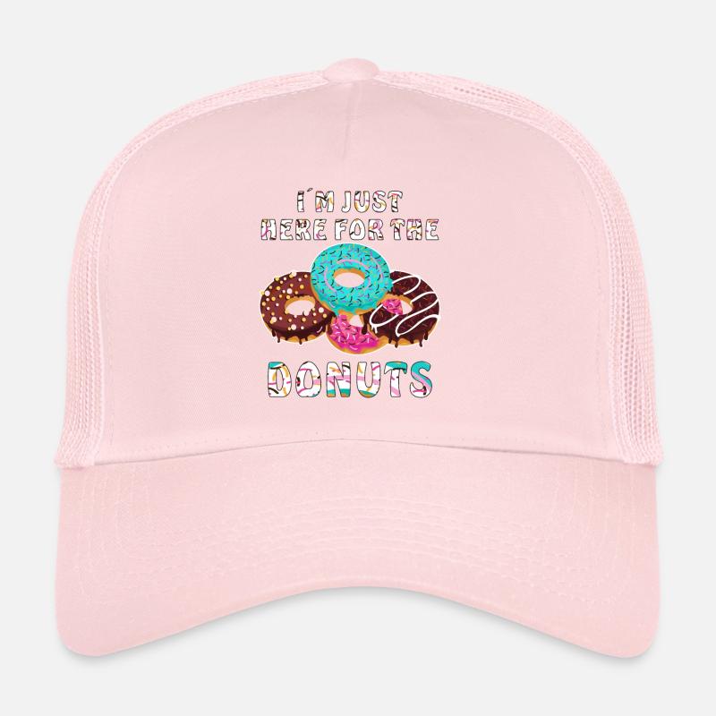 IM JUST HERE FOR THE DONUTS Trucker Cap