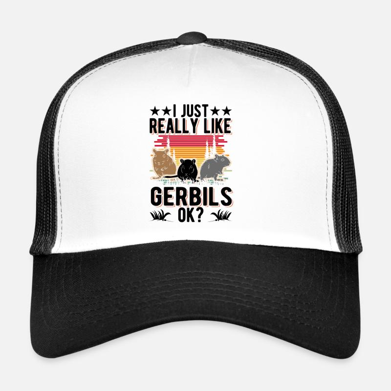 J’aime vraiment gerbilles, d’accord? Gerbille Casquette trucker 