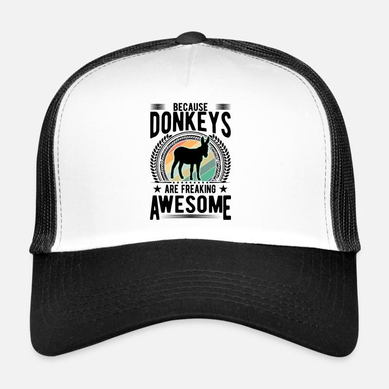 Because Donkeys are freaking awesome Donkey - Trucker Cap - white/black