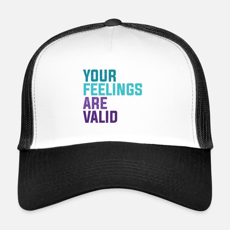 Vos sentiments sont valides Casquette trucker 
