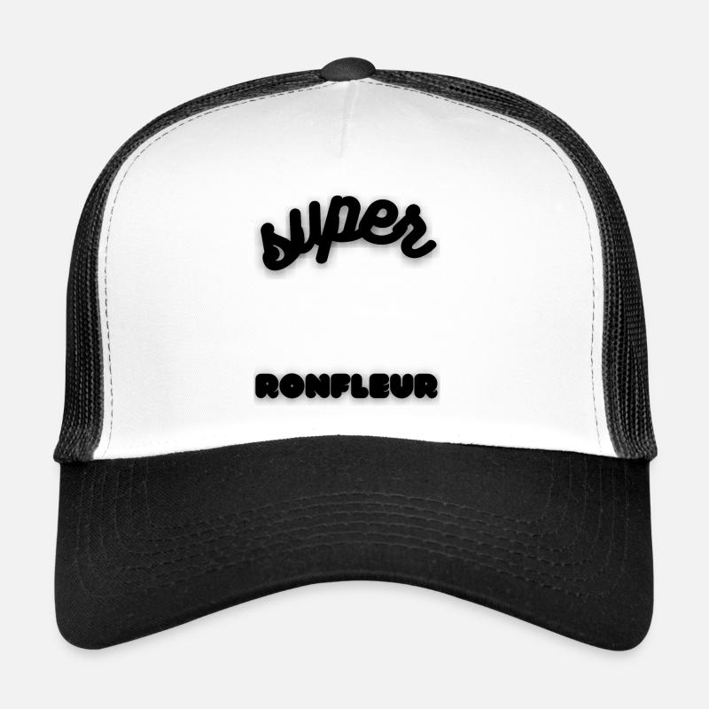 super ronfleur cadeau homme ami expression humour - Casquette trucker - blanc/noir