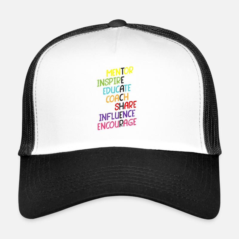 Mentor Inspire Educate Coach Share Influence Trucker Cap