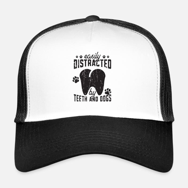 Facilement distrait par les dents et les chiens - dentiste Casquette trucker 