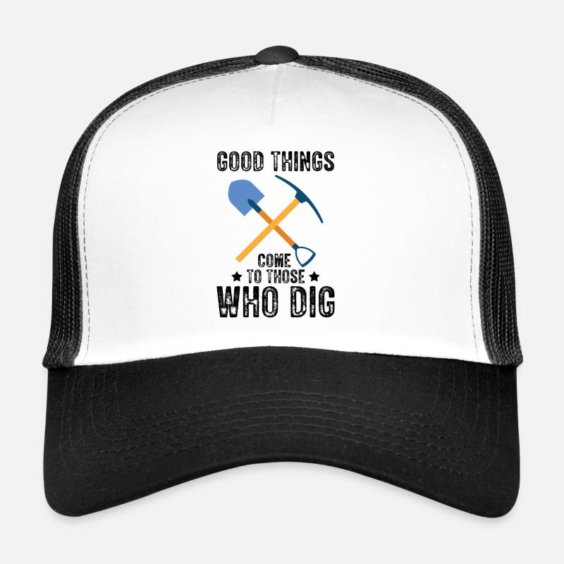 Good Things Dig Archaeologist-Artifact-Archaeology Trucker Cap