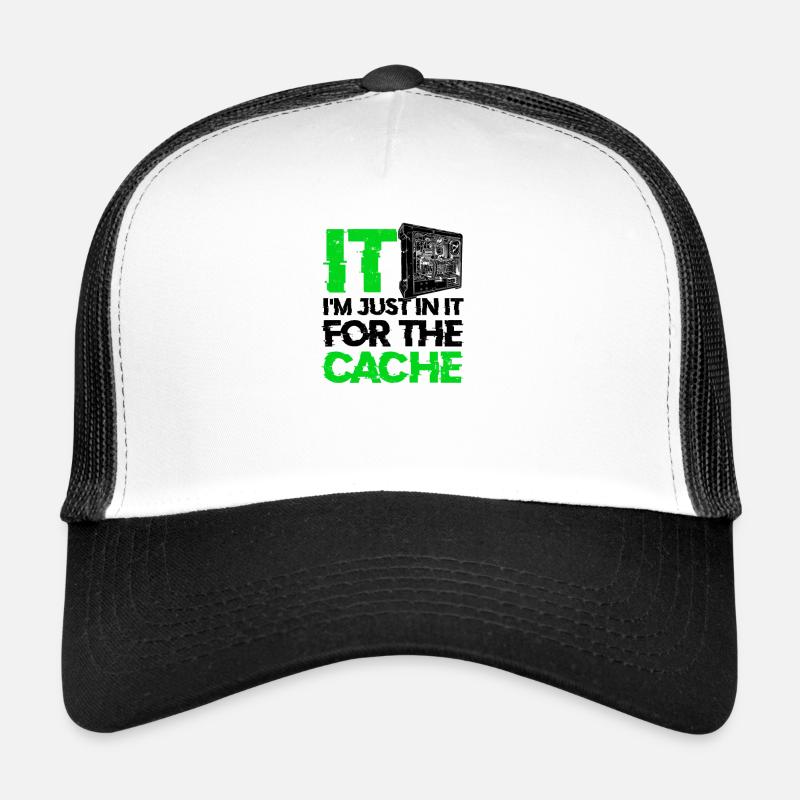 IT Je suis juste dedans pour le cache - base de données Casquette trucker 