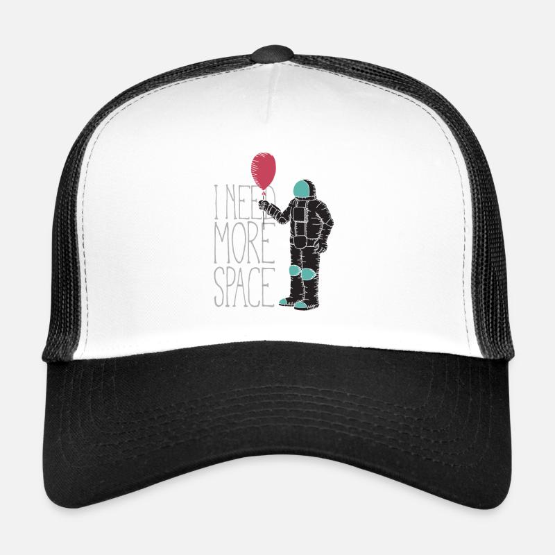 I need more space - Trucker Cap - Weiß/Schwarz