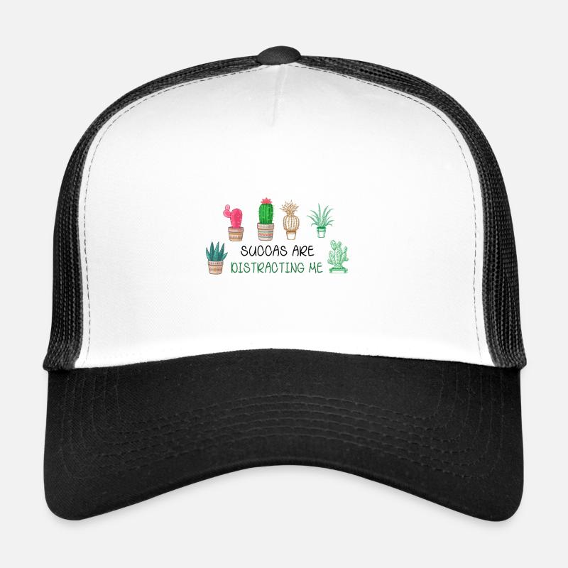 Succulents distract me plant hobby botanically Trucker Cap