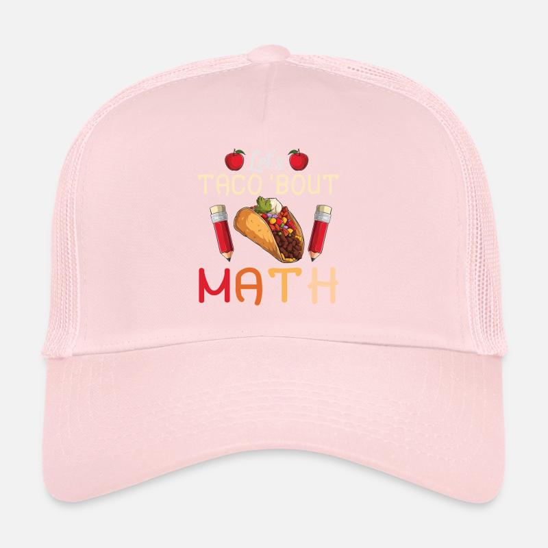 Let’s Taco Bout Professeur de mathématiques Casquette trucker 