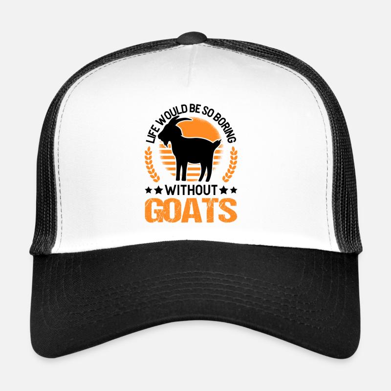 Life would be so boring without Goats Ziege - Trucker Cap - Weiß/Schwarz