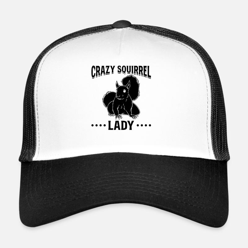 Squirrel Lover Squirrel - Crazy Trucker Cap