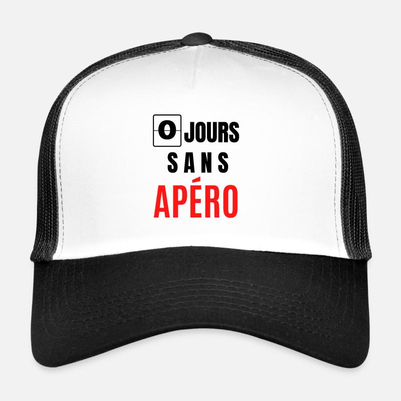zéro jours sans apéro Casquette trucker 